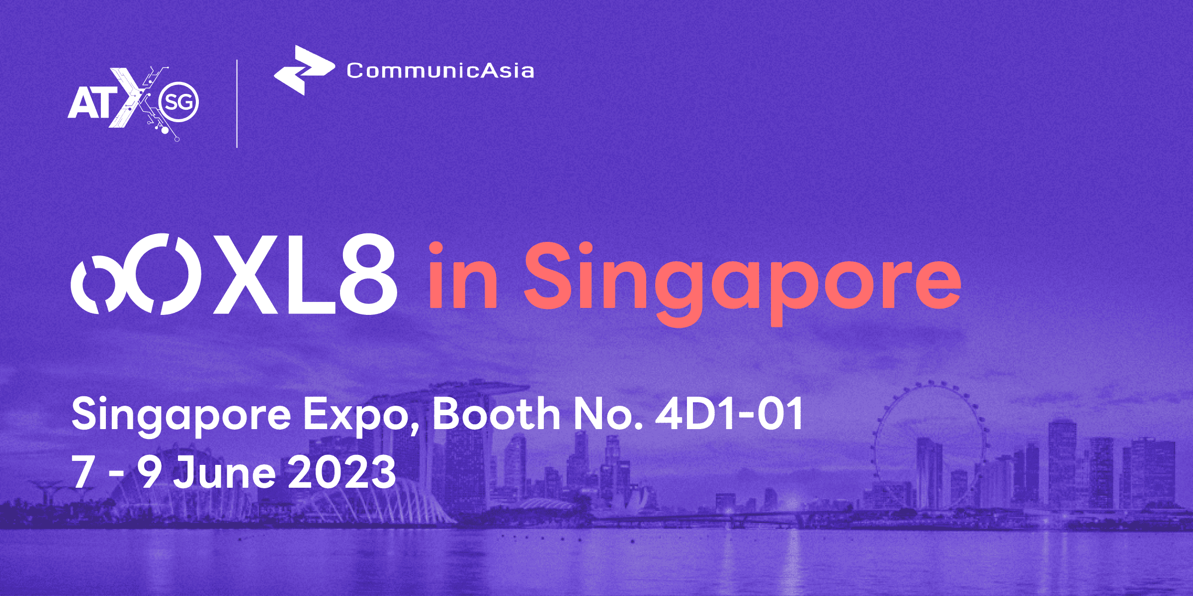 Meet us in CommunicAsia 2023