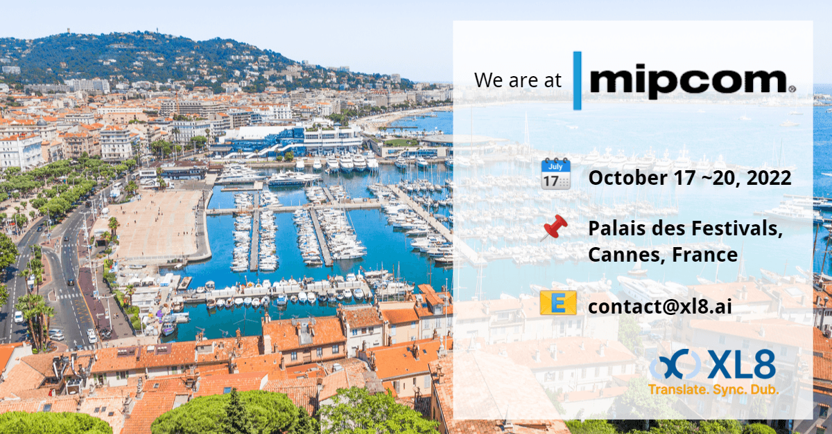 XL8 will be attending the MIPCOM in Cannes France.